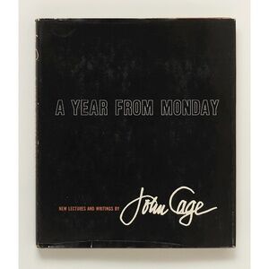 A Year From Monday - John Cage - Wesleyan University Press, 1967